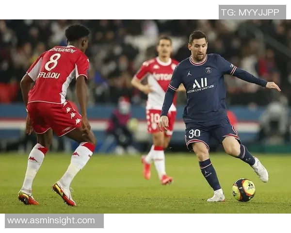 摩纳哥与巴黎圣日耳曼精彩对决视频回顾及赛后分析 摩纳哥与巴黎圣日耳曼精彩对决视频回顾及赛后分析